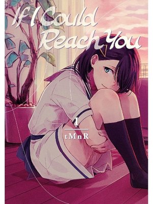 If I Could Reach You, Volume  1 - ebook